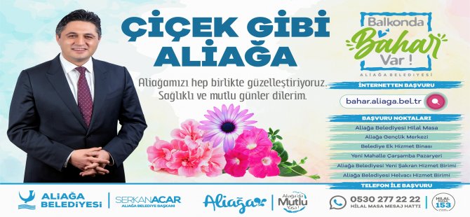 Aliağa Belediyesi’nden Her Balkona Çiçek